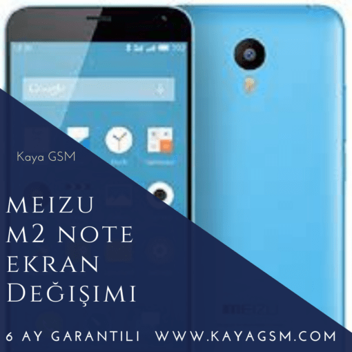 Meizu M2 Note Ekran Değişimi