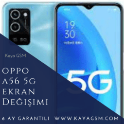 Oppo A56 5G Ekran Değişimi