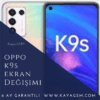 Oppo K9s Ekran Değişimi