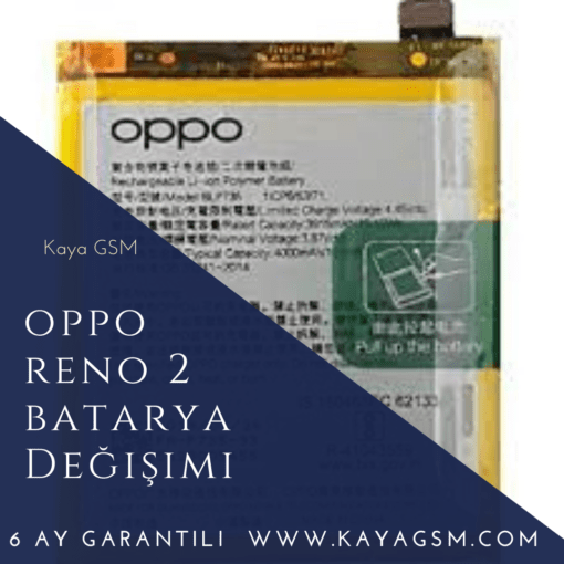 Oppo Reno 2 Batarya Değişimi