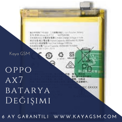 Oppo Ax7 Batarya Değişimi