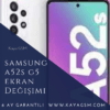 Samsung A52s 5G Ekran Değişimi