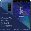 Samsung A6 Plus Ekran Değişimi