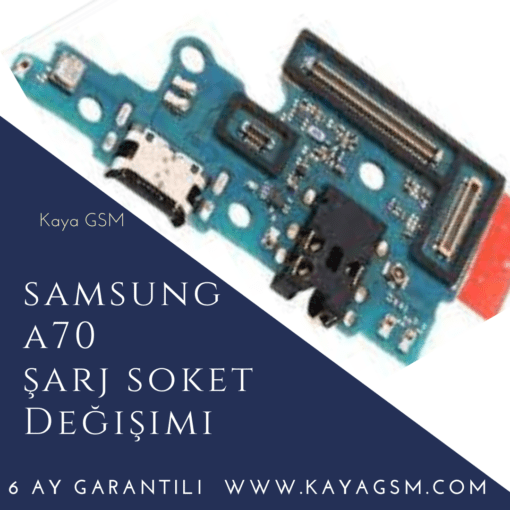 Samsung A70 Şarj Soket Değişimi