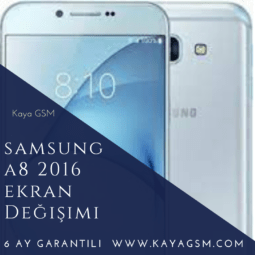 Samsung A8 2016 Ekran Değişimi
