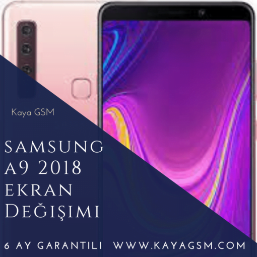 Samsung A9 2018 Ekran Değişimi