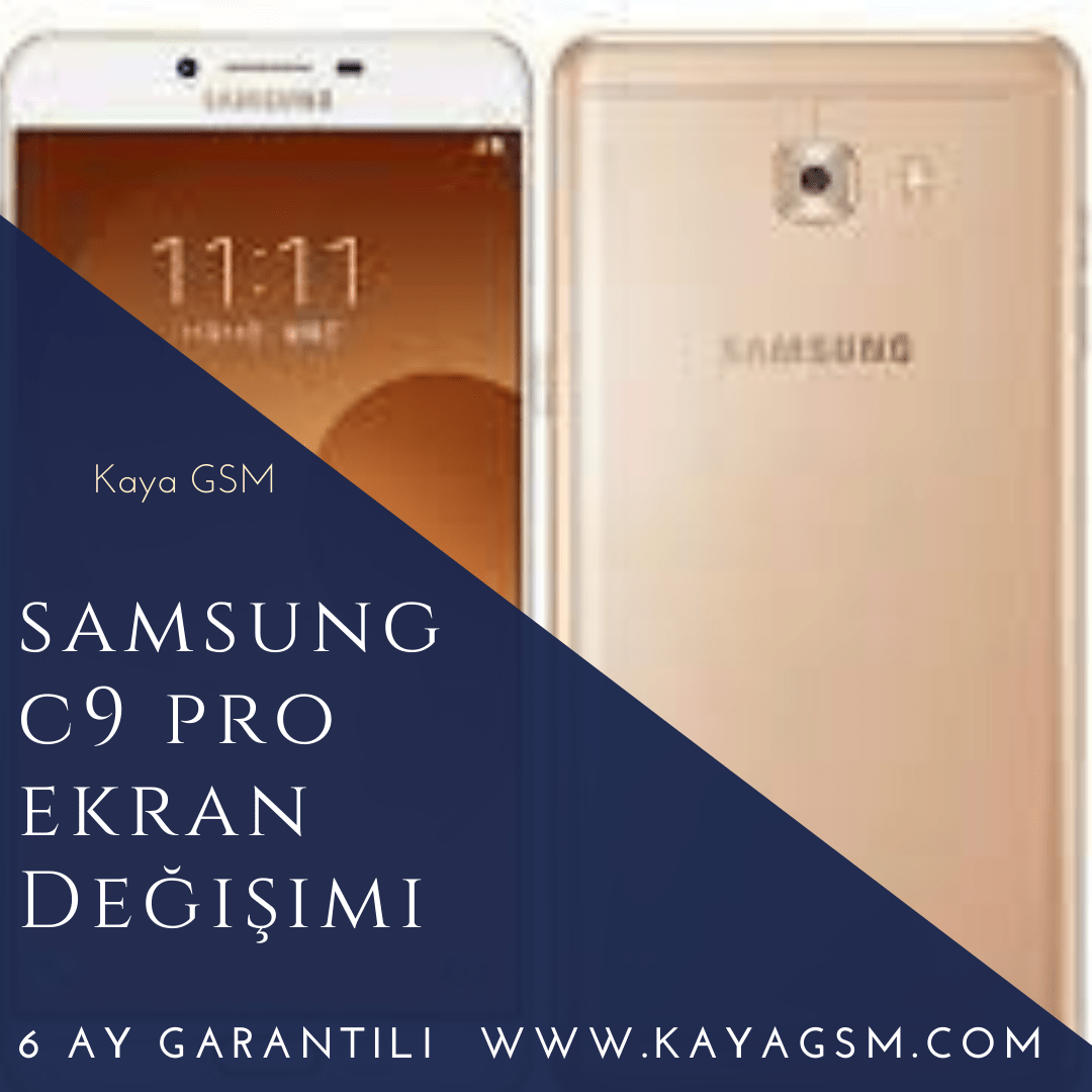 Samsung C9 Pro Ekran Değişimi 1 Samsung C9 Pro Ekran Değişimi