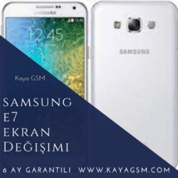 Samsung E7 Ekran Değişimi