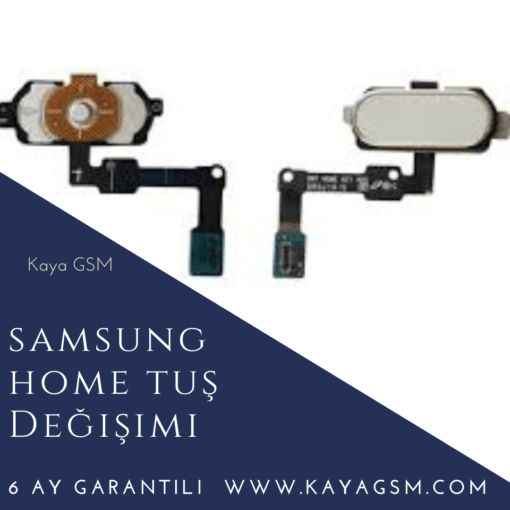 Samsung Home Tuş Değişimi