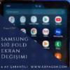 Samsung S10 Fold Ekran Değişimi