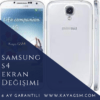 Samsung S4 Ekran Değişimi