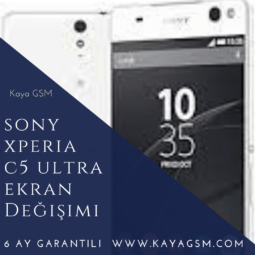 Sony Xperia C5 Ultra Ekran Değişimi
