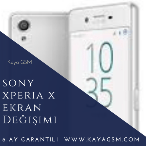 Sony Xperia X Ekran Değişimi