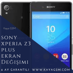 Sony Xperia Z3 Plus Ekran Değişimi