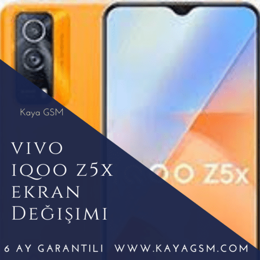Vivo İqoo Z5X Ekran Değişimi