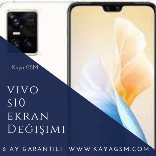 Vivo S10 Ekran Değişimi