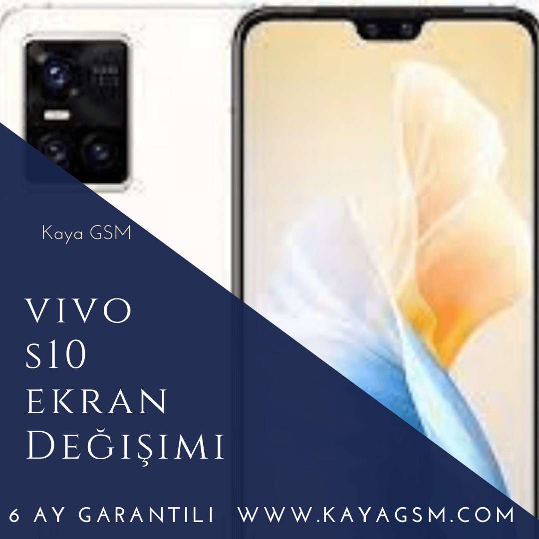 Vivo S10 Ekran Değişimi 1 Vivo S10 Ekran Değişimi