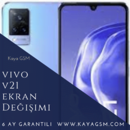 Vivo V21 Ekran Değişimi