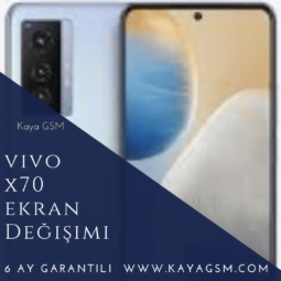 Vivo X70 Ekran Değişimi