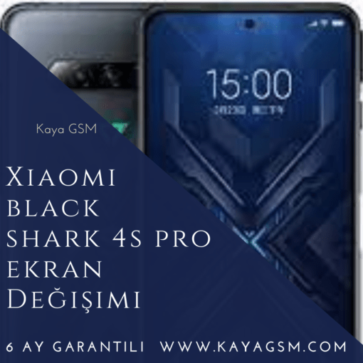 Xiaomi Black Shark 4S Pro Ekran Değişimi