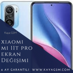 Xiaomi Mi 11T Pro Ekran Değişimi