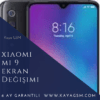 Xiaomi Mi 9 Ekran Değişimi