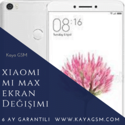 Xiaomi Mi Max Ekran Değişimi