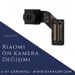 Xiaomi Ön Kamera Değişimi