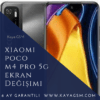 Xiaomi Poco M4 Pro 5G Ekran Değişimi