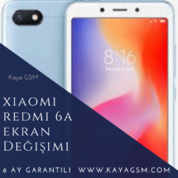 Xiaomi Redmi 6A Ekran Değişimi